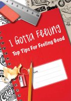 Top Tips For Feeling Good